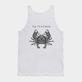 Yup, I'm a Cancer Zodiac Tank Top